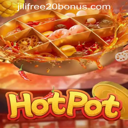 Unveiling the Thrilling World of Hotpot: Your Ultimate Guide to Jili Free 20 Deposit Bonus
